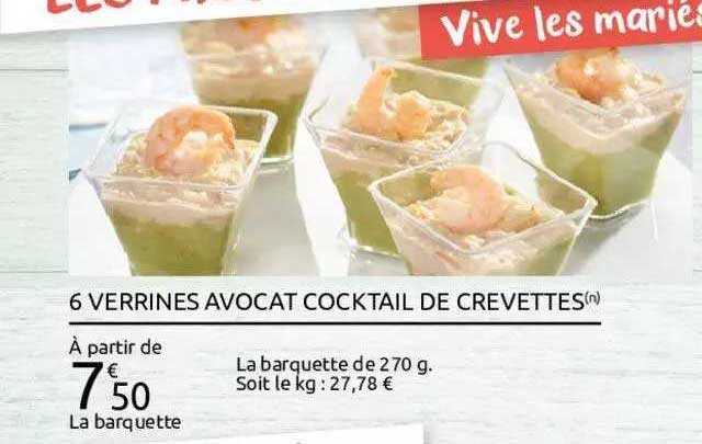 Carrefour 6 Verrines Avocat Cocktail De Crevettes