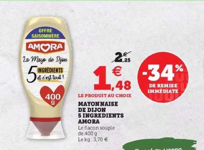 Promo Mayonnaise De Dijon 5 Ingrédients Amora chez Hyper U iCatalogue.fr