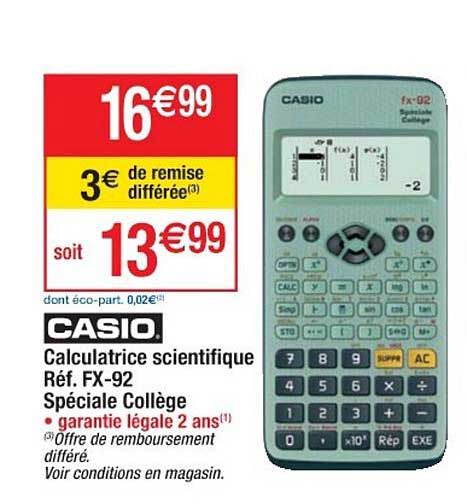 Promo Casio calculatrice scientifique fx- 92 collège chez Cora