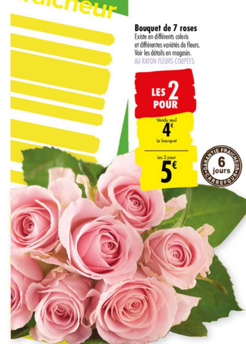 Offre Bouquet De 7 Roses chez Carrefour Market