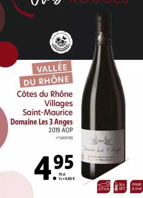 Promo Val E Du Rh Ne C Tes Du Rh Ne Villages Saint Maurice Domaine Les Anges Aop Chez