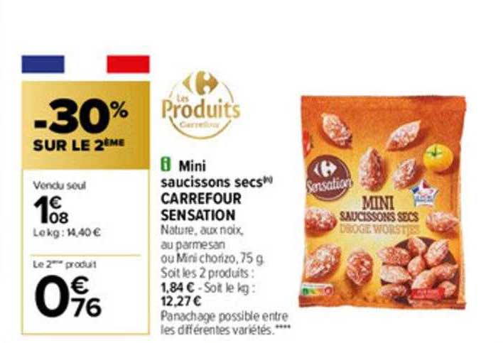 Offre Mini Saucissons Secs Carrefour Sensation chez Carrefour