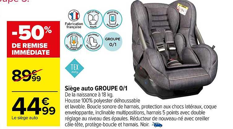 Promo Siège Auto Groupe 0-1 Tex Baby chez Carrefour 