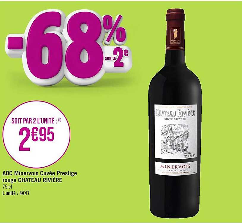 Promo Aoc Minervois Cuvée Prestige Rouge Château Rivière chez Géant ...