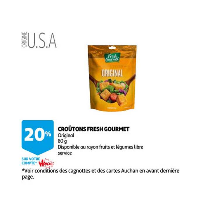 Offre Croûtons Fresh Gourmet chez Auchan