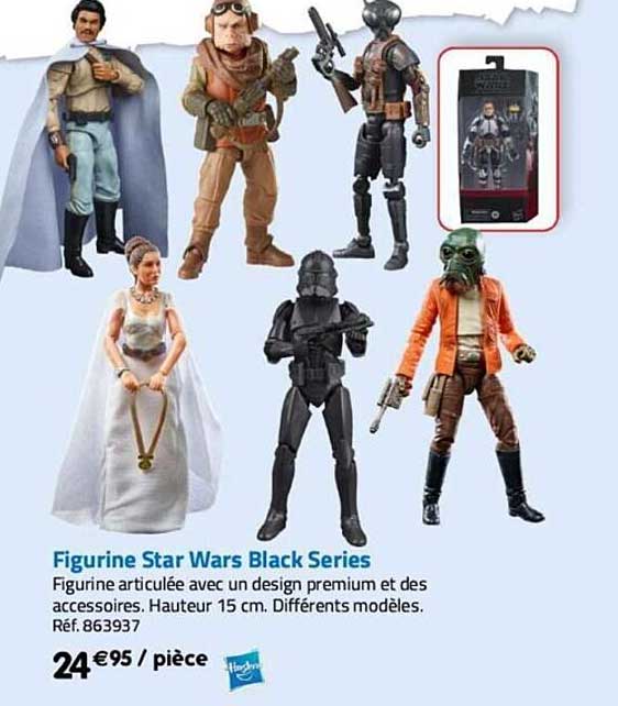 Promo Figurine Star Wars Black Series chez La Grande Récré 