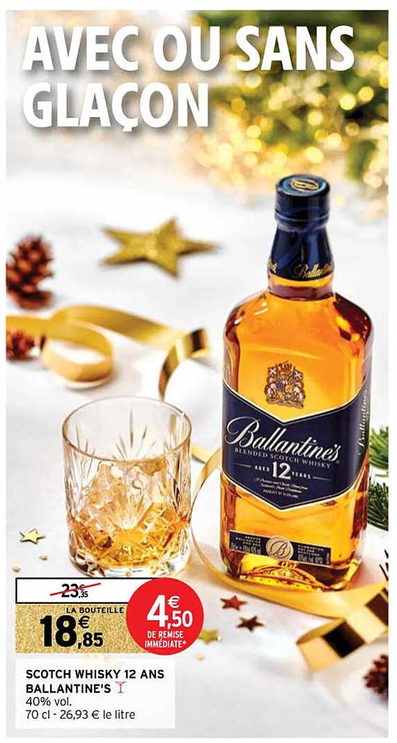 Intermarché Contact Scotch Whisky 12 Ans Ballantine's