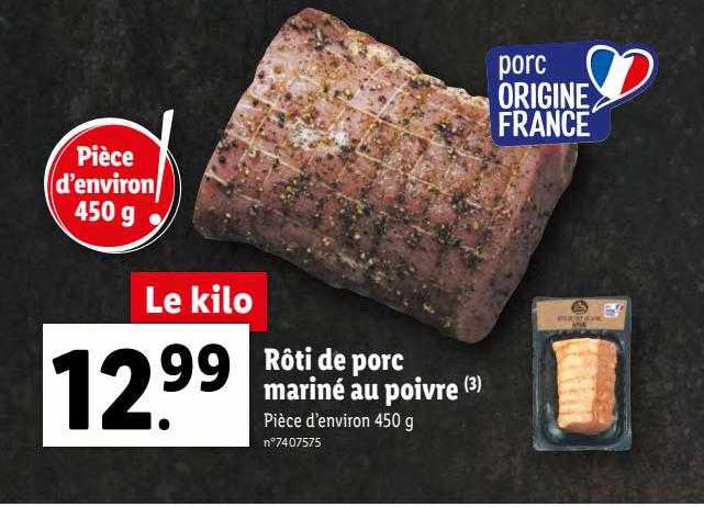 Promo Rôti De Porc Mariné Au Poivre chez Lidl - iCatalogue.fr