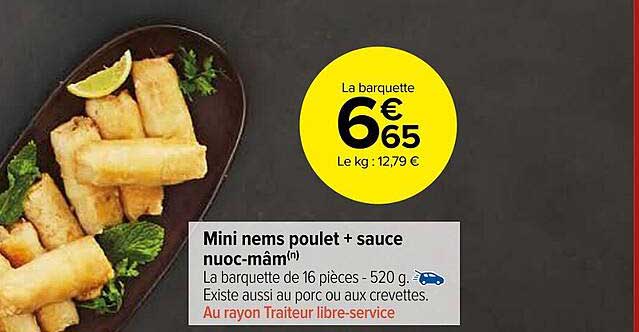 Promo Mini Nems Poulet + Sauce Nuoc-mâm chez Carrefour Market
