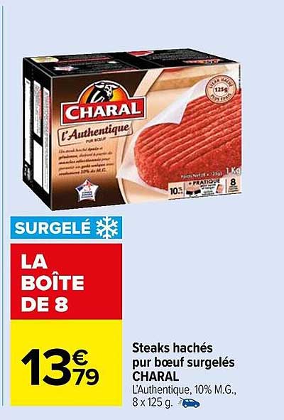 Acheter Charal 2 Steaks hachés 5%MG L'Autentique Façon Bouchère 2x140g