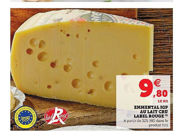 Promo Emmental Igp Au Lait Cru Label Rouge Chez Hyper U 