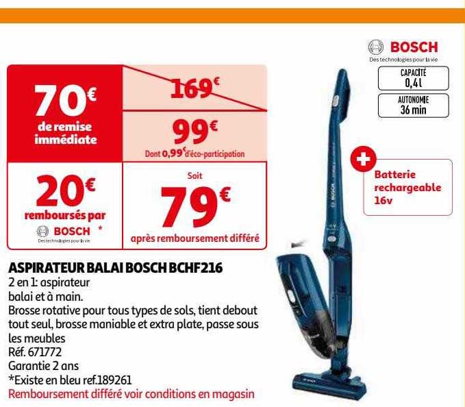 Promo Aspirateur Balai Bosch Bchf216 chez Auchan iCatalogue.fr