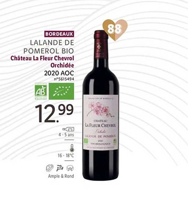 Lidl Bordeaux Lalande De Pomerol Bio Château La Fleur Chevrol Orchidée 2020 Aoc
