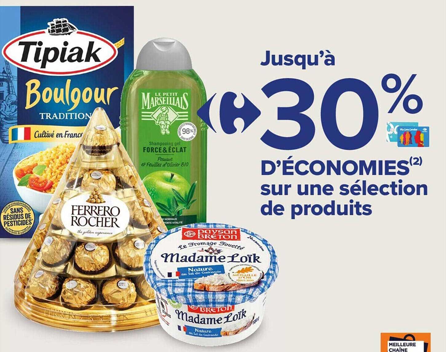 Carrefour City Tipiak, Ferrero Rocher, Le Petit Marseillais, Paysan Breton