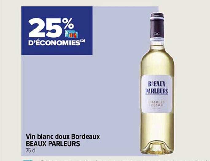 Carrefour City Vin Blanc Doux Bordeaux Beaux Parleurs