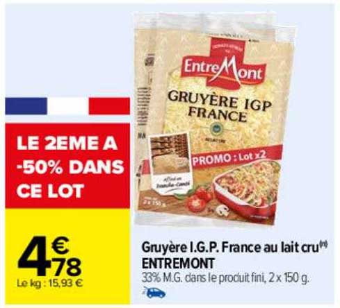 Carrefour Gruyère I.g.p. France Au Lait Cru Entremont