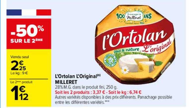 Carrefour L'ortolan L'original Milleret