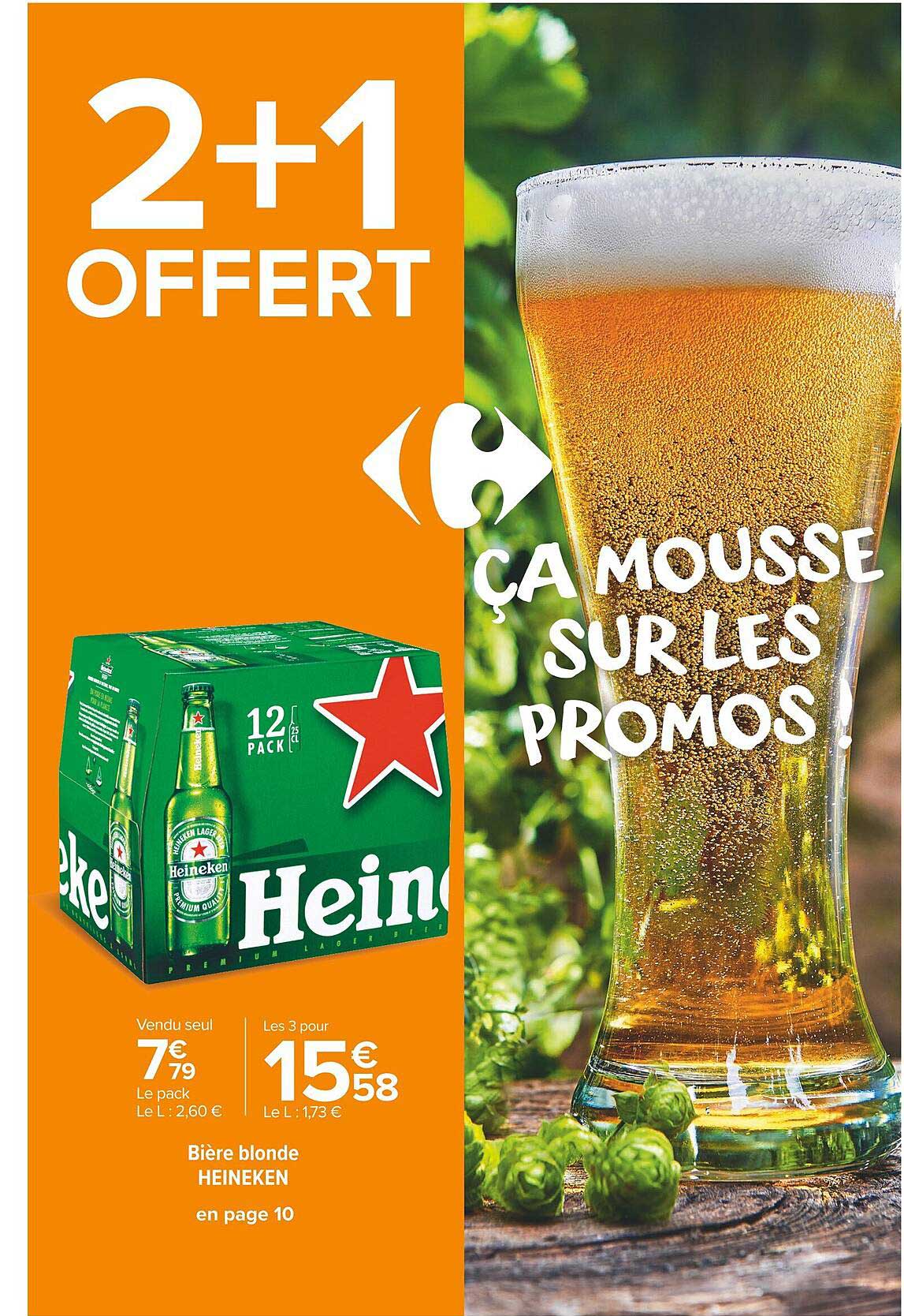 Promo Bière Blonde Heineken chez Carrefour Market