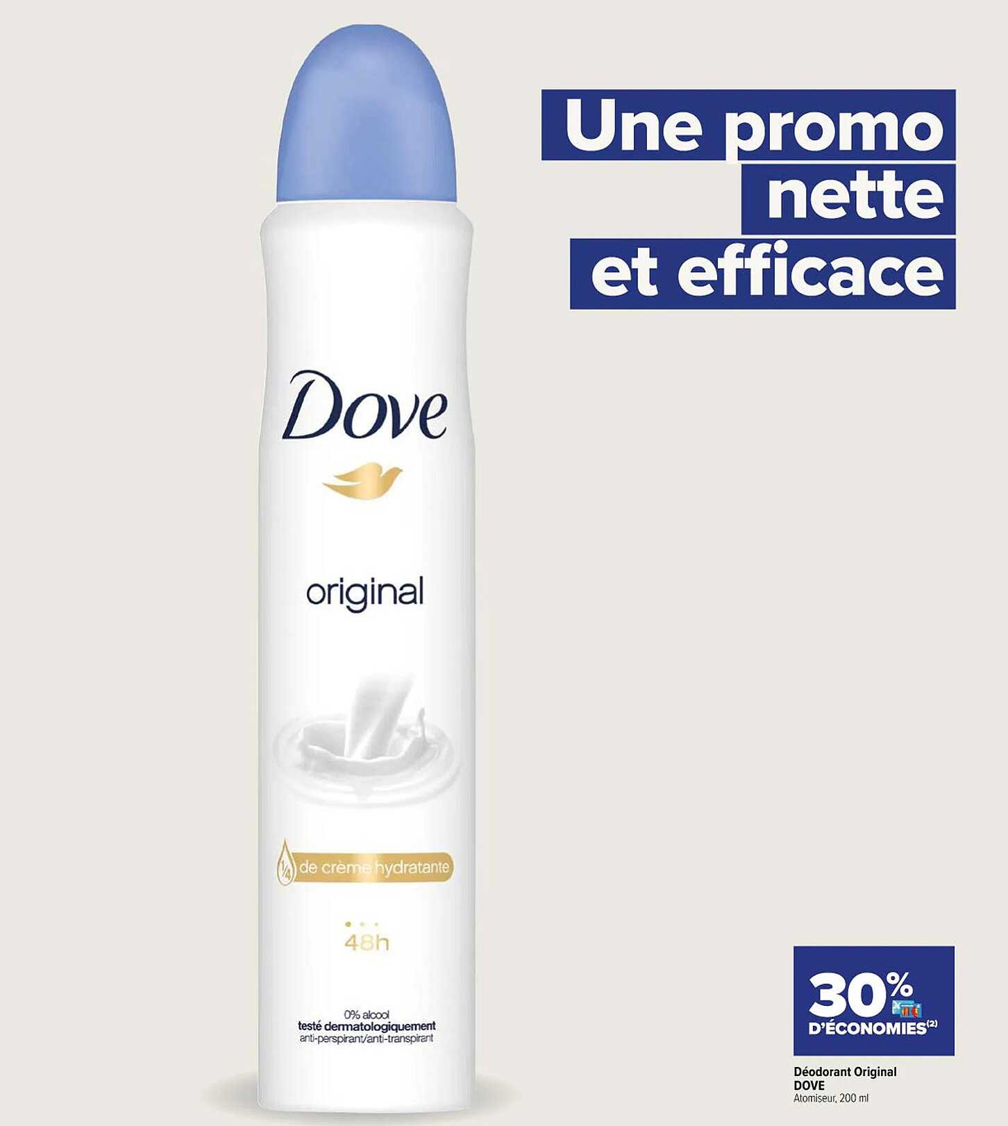 Promo Déodorant Original Dove chez Carrefour Express iCatalogue.fr