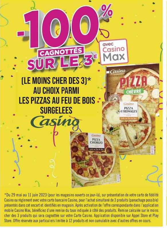 Promo Les Pizzas Casino chez Casino Supermarches