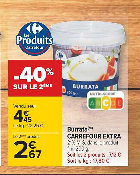 Promo Burrata Carrefour Extra chez Carrefour - iCatalogue.fr