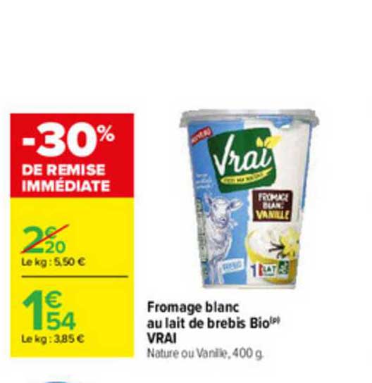 Offre Fromage Blanc Au Lait De Brebis Bio Vrai Chez Carrefour Market 