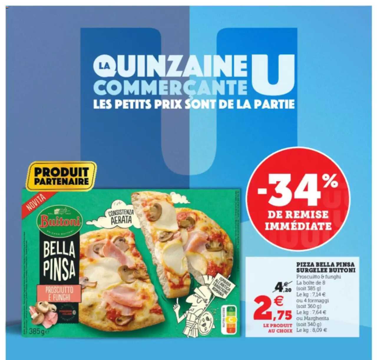 Promo Pizza Bella Pinsa Surgelée Buitoni Chez U Express - ICatalogue.fr