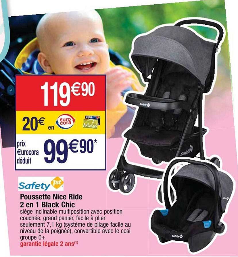 Safety First Poussette Nice Ride 2 In 1 Black Chic à Prix Carrefour