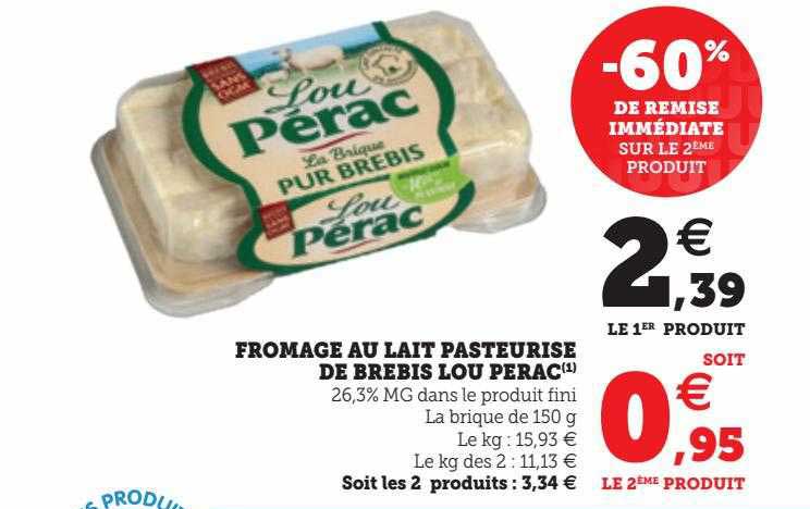 Offre Fromage Au Lait Pasteurisé De Brebis Lou Pérac Chez U Express 