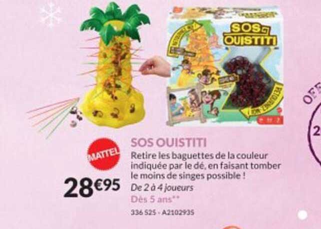 Promo Mattel sos ouistiti chez Géant Casino