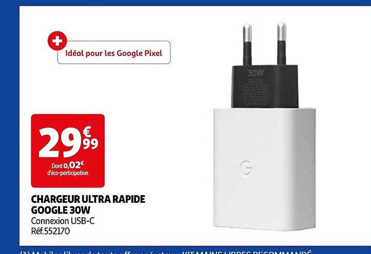 Promo CHARGEUR ULTRA RAPIDE GOOGLE 30W chez Auchan