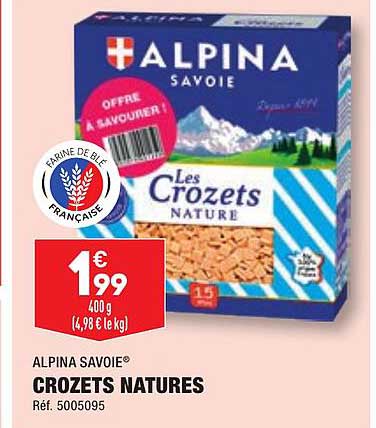 Promo Crozets Natures Alpina Savoie chez Aldi - iCatalogue.fr