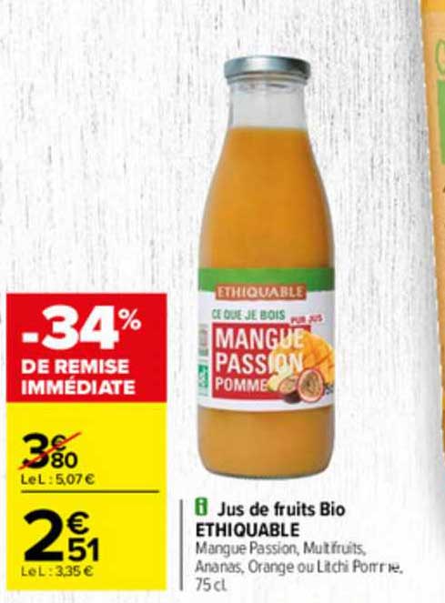 Offre Jus De Fruits Bio Ethiquable Chez Carrefour