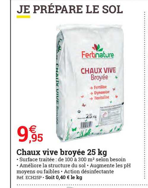 Promo Chaux Vive Broyée 25 Kg Fertinature chez ESPACE EMERAUDE 