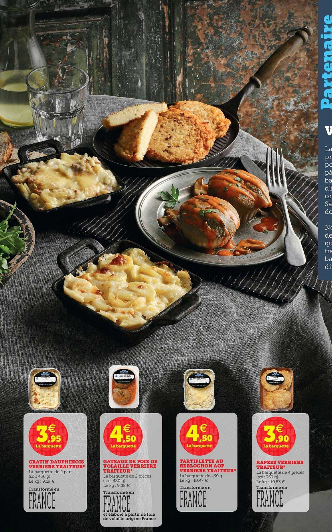 Offre Gratin Dauphinois Verriere Traiteur Gateau De Foie De Volaille Tartiflette Au Reblochon Rapees Chez U Express