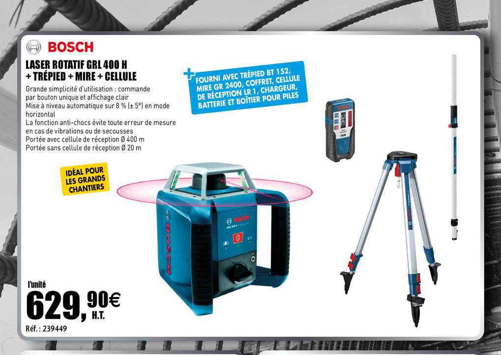 Promo Laser Rotatif Grl 400 H + Trépied + Mire + Cellules Bosch