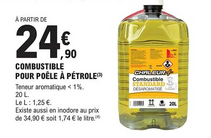 Promo Combustible Pour Poêle à Pétrole chez E.Leclerc 