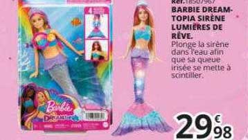 Promo Barbie Dream-topia Sirène Lumières De Rêve chez Maxi Toys 