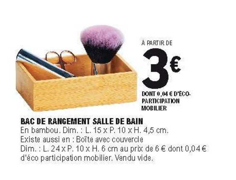 Promo Bac De Rangement Salle De Bain chez E.Leclerc - iCatalogue.fr