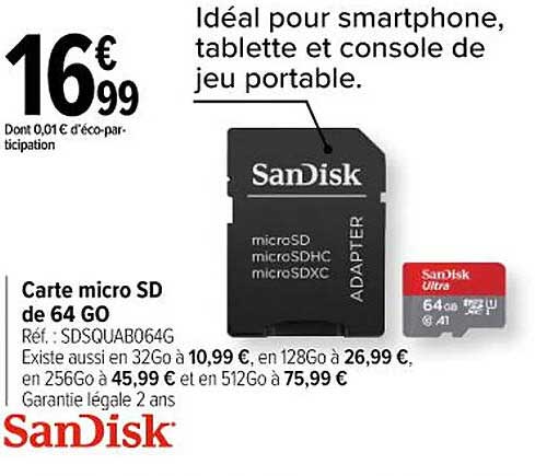 Carte mémoire microSDXC 128 GO SANDISK : la carte mémoire à Prix Carrefour