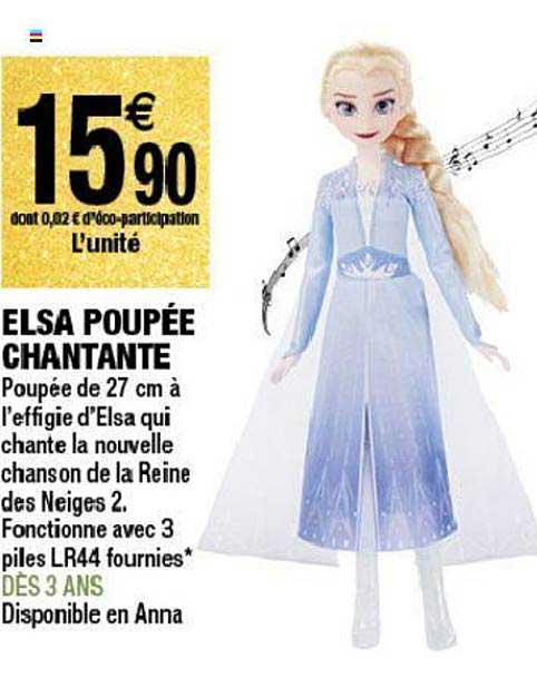 Poupée Elsa chantante LA REINE DES NEIGES 2 : la poupée à Prix Carrefour