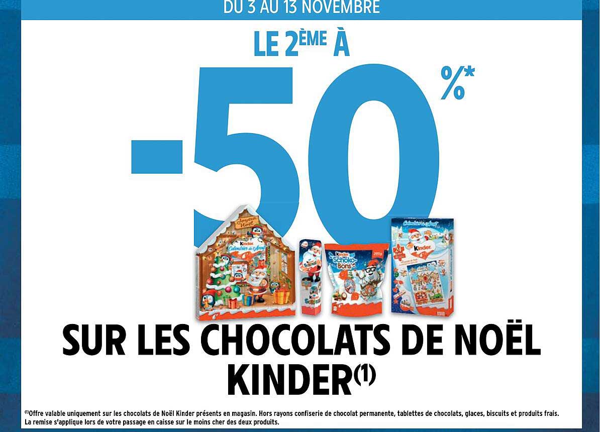 Promo Les Chocolats De Noël Kinder chez Intermarché Express - iCatalogue.fr