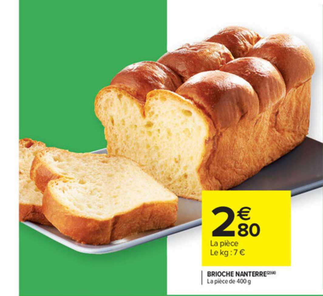 Promo Brioche Nanterre chez Carrefour Market iCatalogue.fr