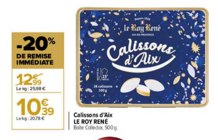 Calissons d'Aix - Le Roy René - 500g