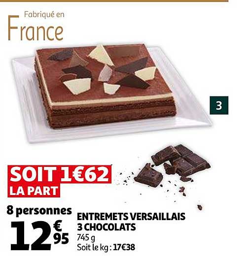 Offre Entremets Versaillais 3 Chocolats Chez Auchan