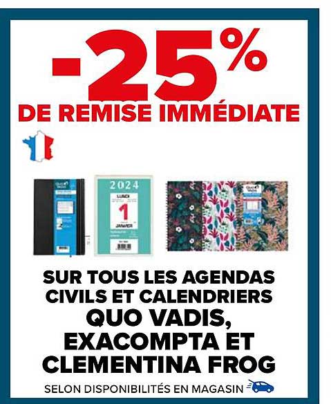 Promo Sur tous les agendas civils et calendriers quo vadis, exacompta et  clementina frog chez Carrefour