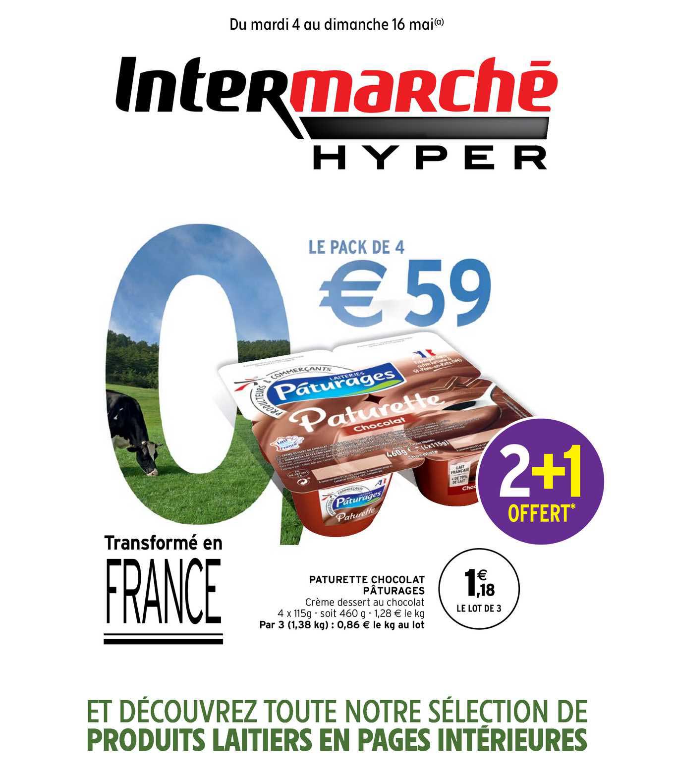 Offre Pâturette Chocolat Pâturages Chez Intermarche Hyper 