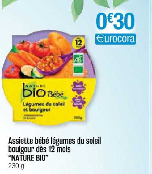 Offre Assiette Bebe Legumes Du Soleil Boulgour Des 12 Mois Nature Bio Chez Cora