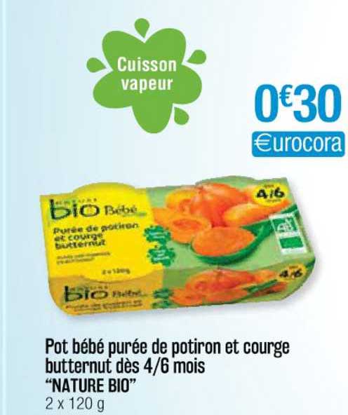 Offre Pot Bebe Puree De Potiron Et Courge Butternut Des 4 6 Mois Nature Bio Chez Cora