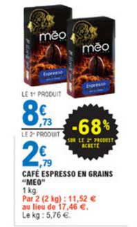 Café en Grains méo chez Leclerc (08/02 – 12/02)Café en Grains  méo chez Leclerc (08/02 - 12/02) - Catalogues Promos & Bons Plans,  ECONOMISEZ ! 
